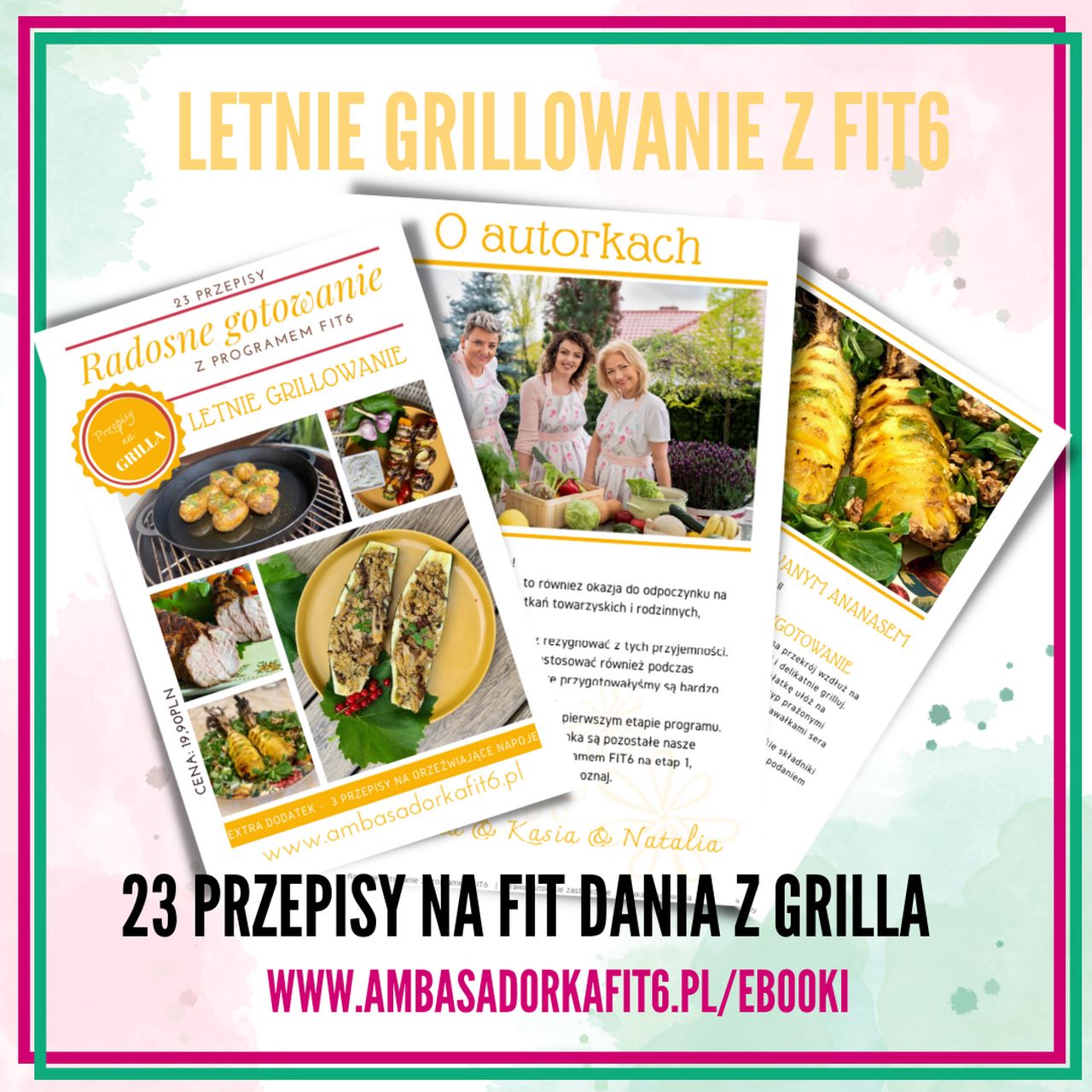 Radosne gotowanie z programem FIT6. Letnie grillowanie.