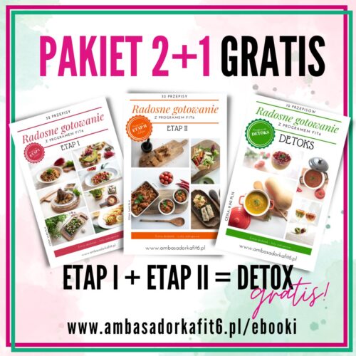 PATKIET Etap I + Etap II + DETOKS Gratis!